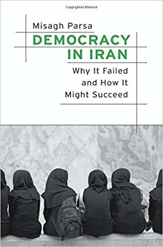 Book Review: Democracy in Iran: Why It Failed and How It Might Succeed